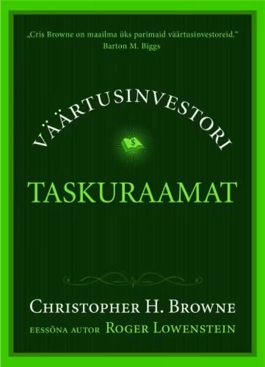 Väärtusinvestori taskuraamat. Christopher H. Browne