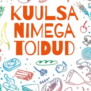 Kuulsa nimega toidud Allan Espenberg